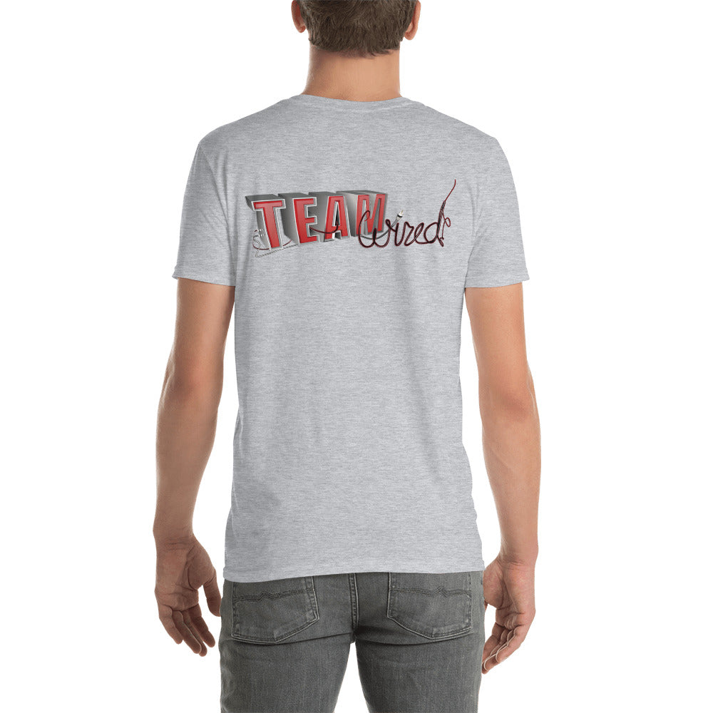 Team Wired-Unisex T-Shirt