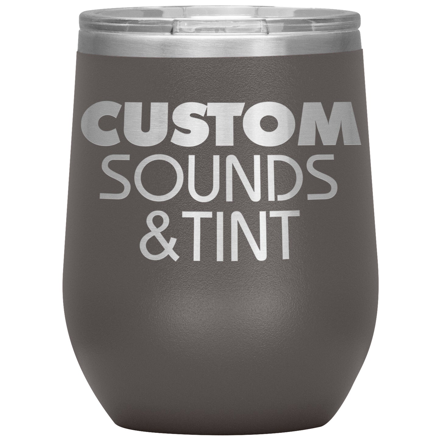 Custom Sounds & Tint-12oz Wine Insulated Tumbler
