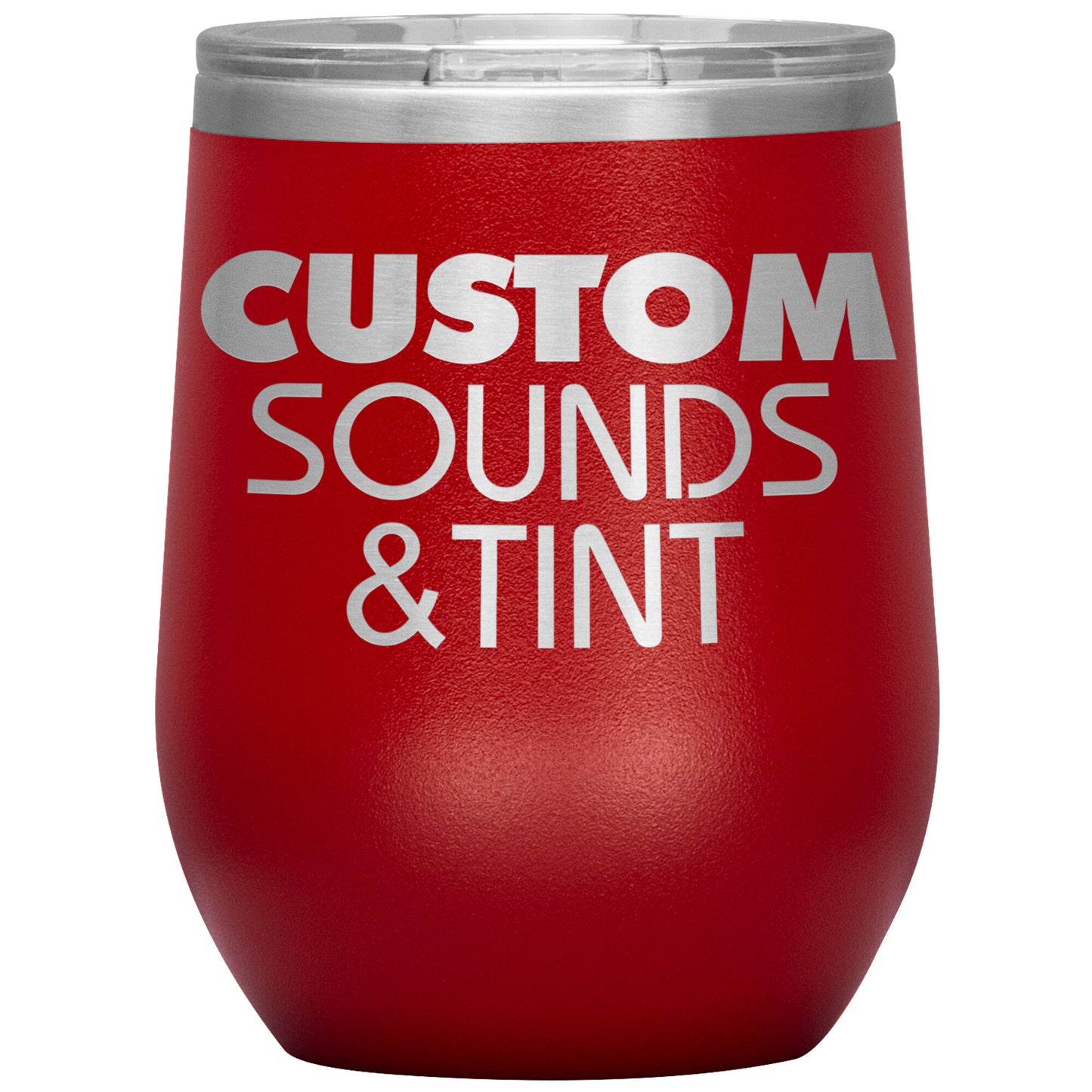 Custom Sounds & Tint-12oz Wine Insulated Tumbler