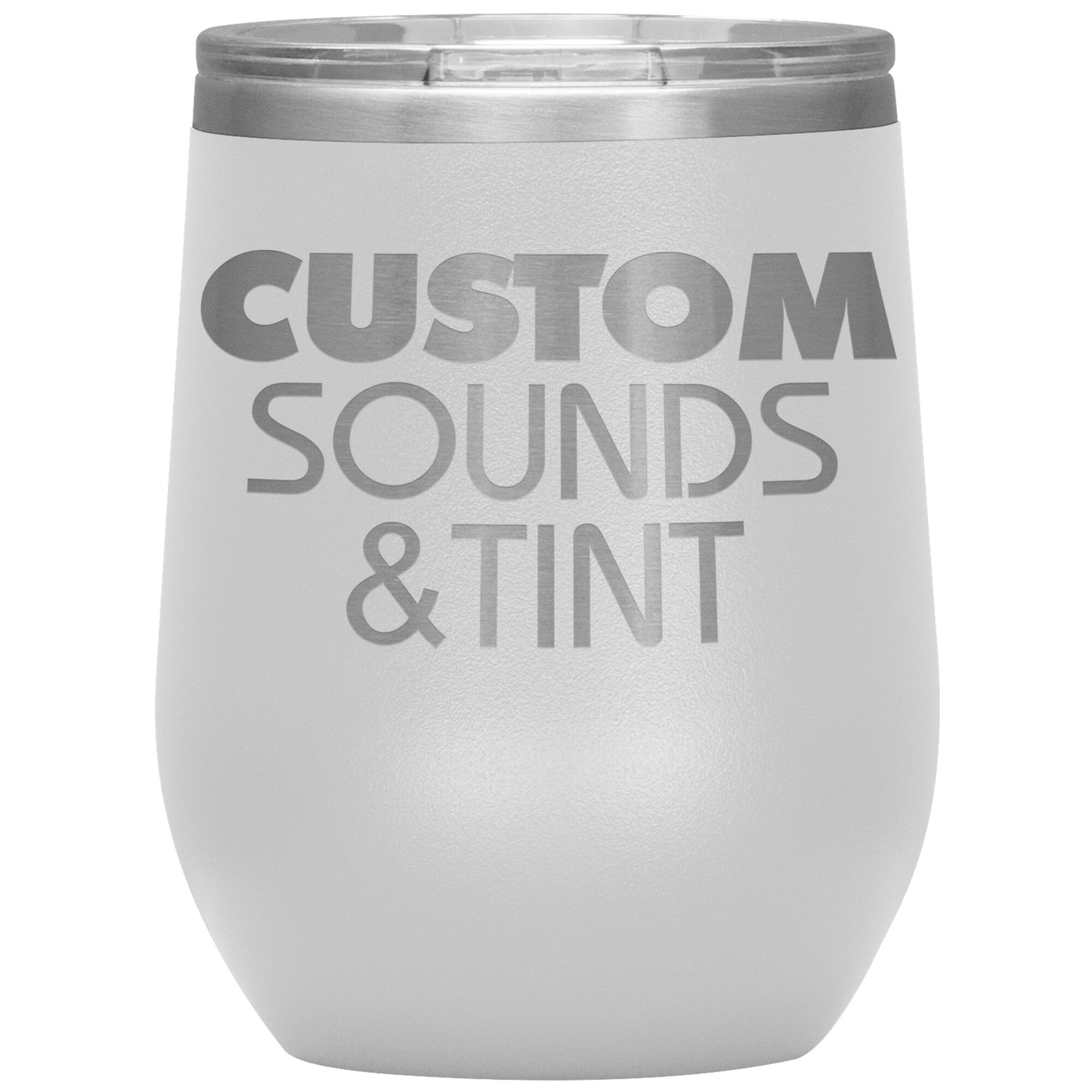 Custom Sounds & Tint-12oz Wine Insulated Tumbler