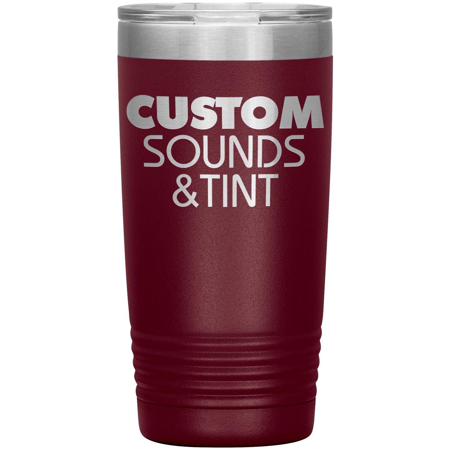 Custom Sounds & Tint-20oz Insulated Tumbler