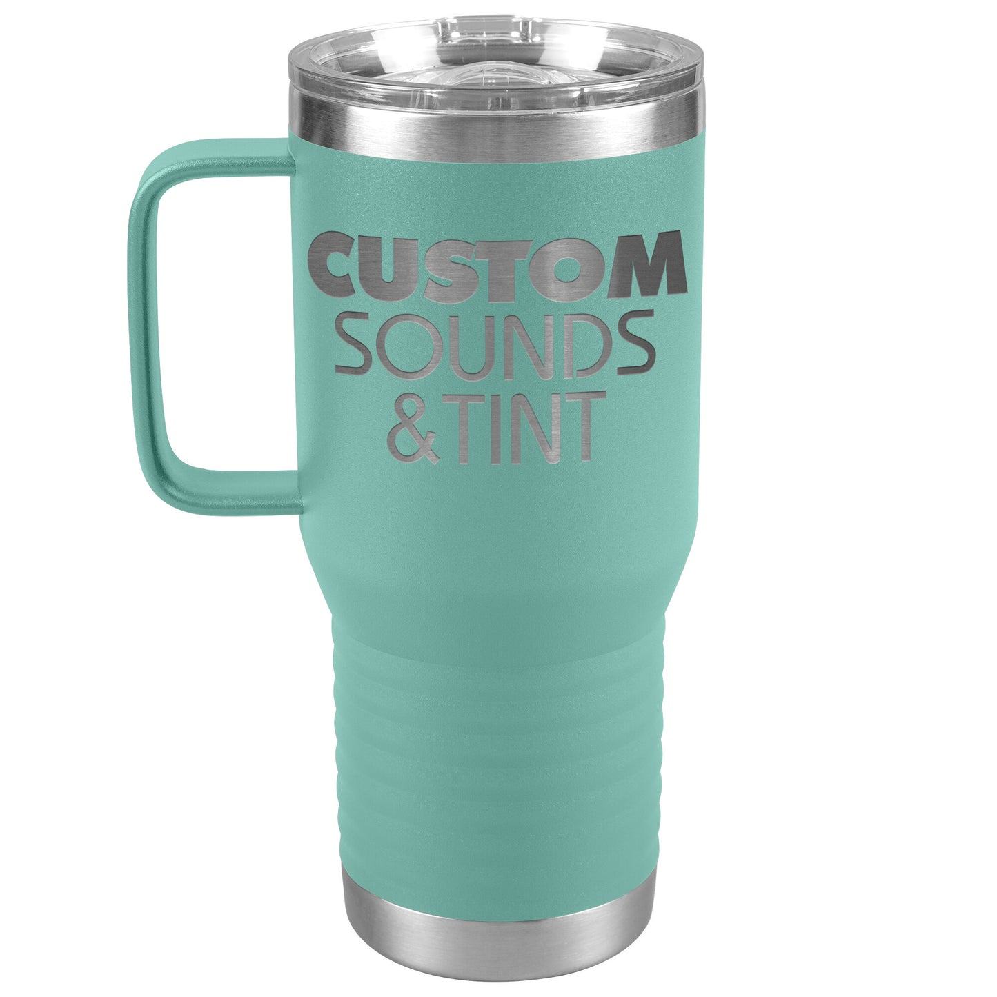 Custom Sounds & Tint-20oz Travel Tumbler