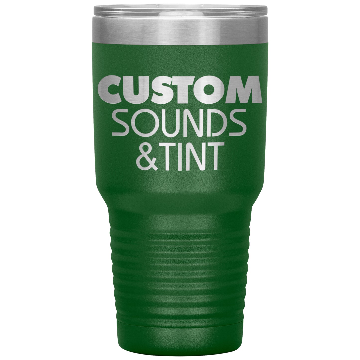 Custom Sounds & Tint-30oz Insulated Tumbler