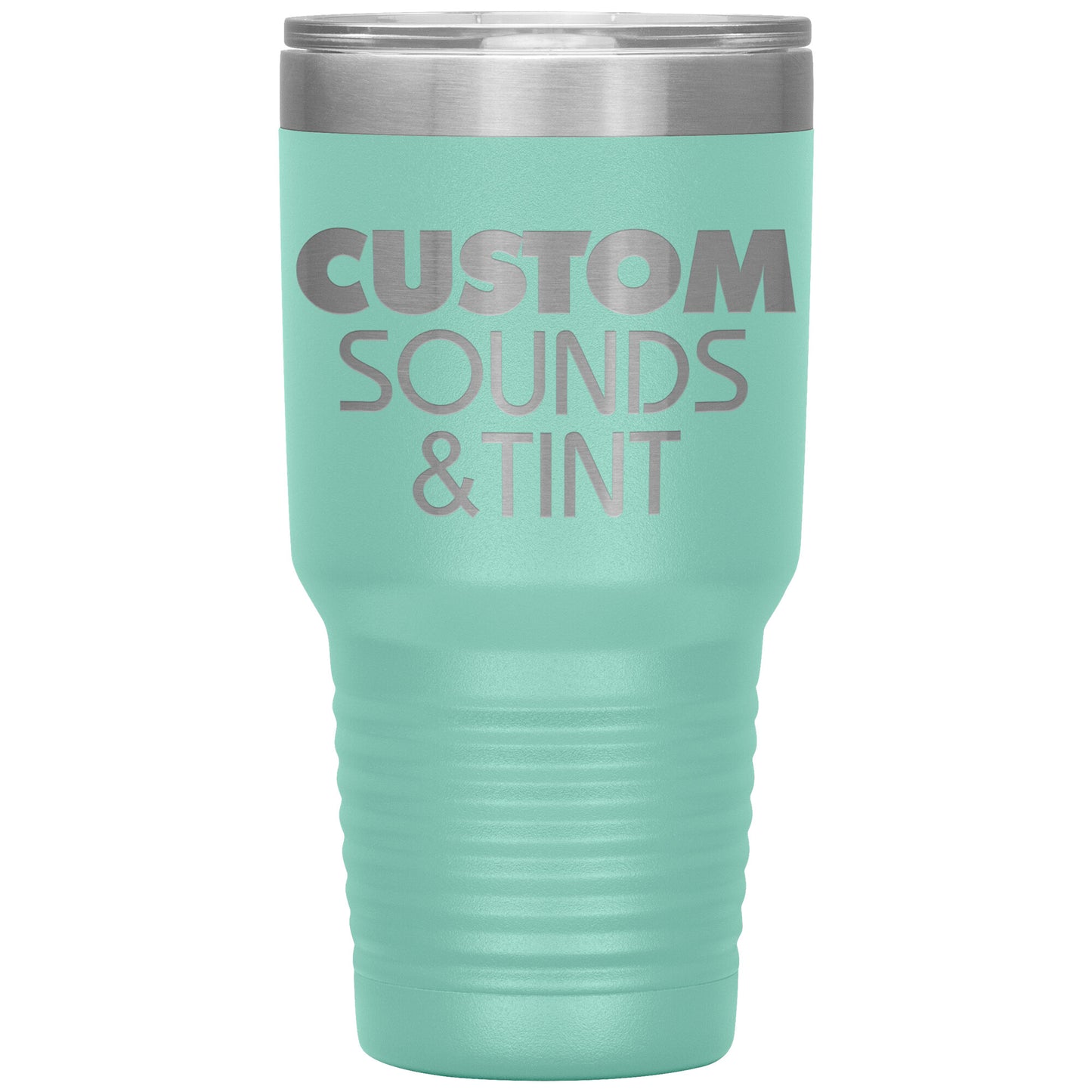 Custom Sounds & Tint-30oz Insulated Tumbler