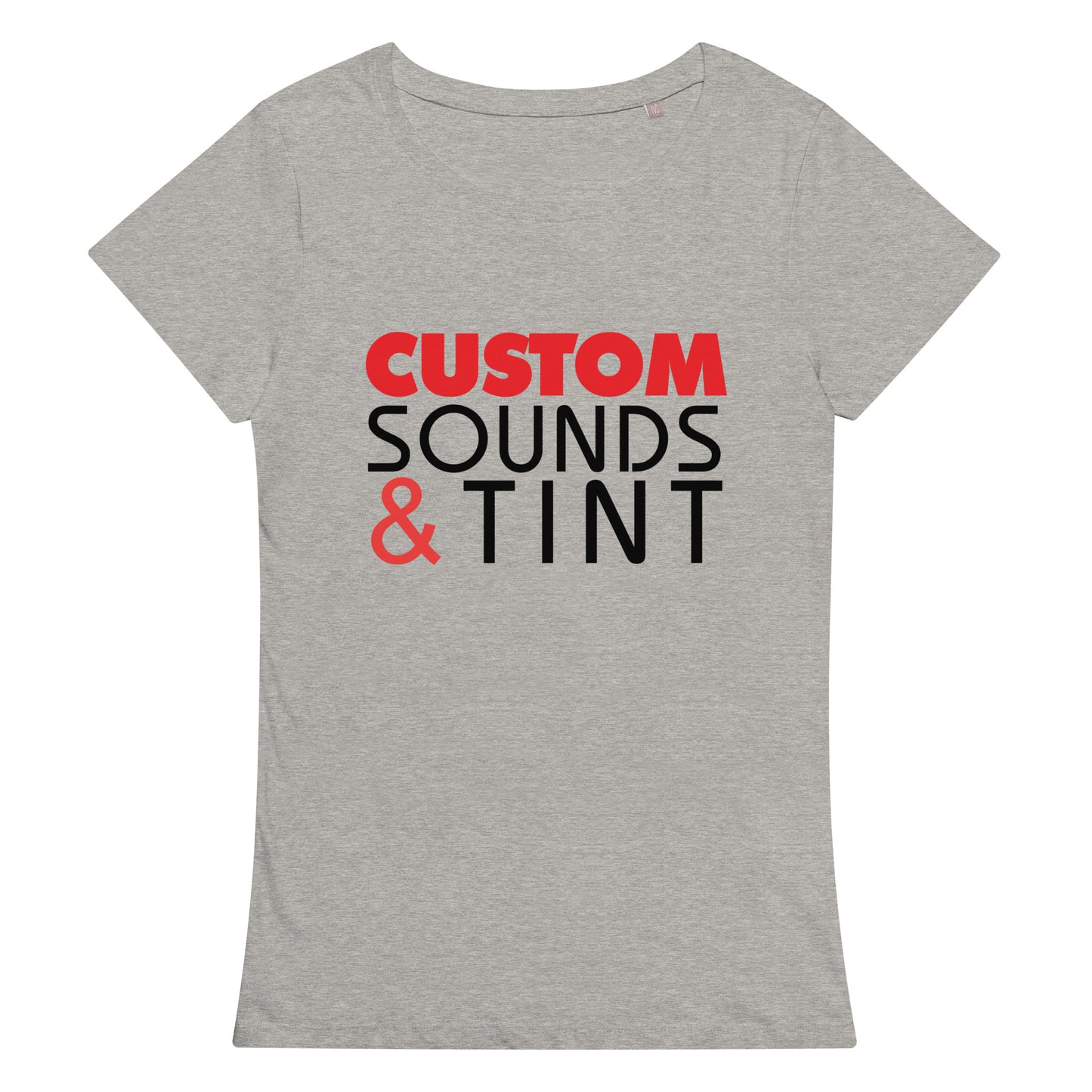 Custom Sounds & Tint-Women’s t-shirt