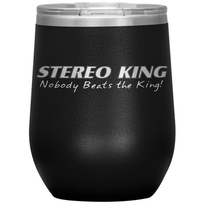 Stereo King-12oz Wine Insulated Tumbler
