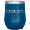 Stereo King-12oz Wine Insulated Tumbler