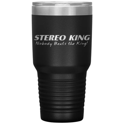 Stereo King-30oz Insulated Tumbler