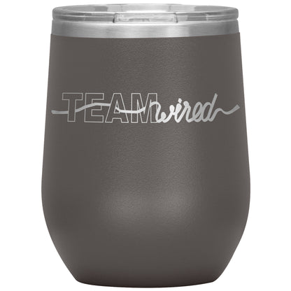 Team Wired-12oz Wine Insulated Tumbler