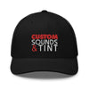 Custom Sounds & Tint-Trucker Cap