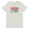Custom Sounds & Tint-Unisex t-shirt